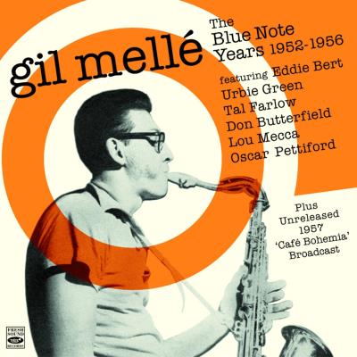 The blue note years 1952-1956 Plus unreleased 1957 Café Bohemia Broadcast
