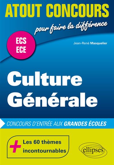 Culture générale concours d'entrée ECS, ECE