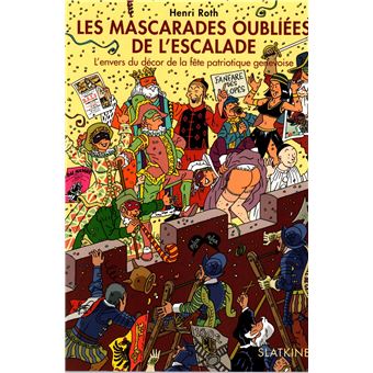 Les mascarades oubliées de l'escalade