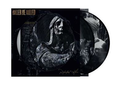 Killer Be Killed Picture Disc