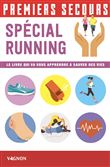 Premiers secours spécial running