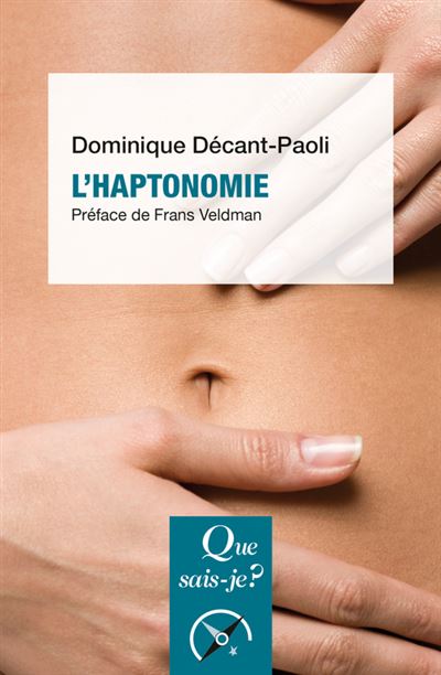 L'haptonomie - Dominique Decant-Paoli - Poche
