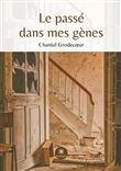 Le passé dans mes gènes