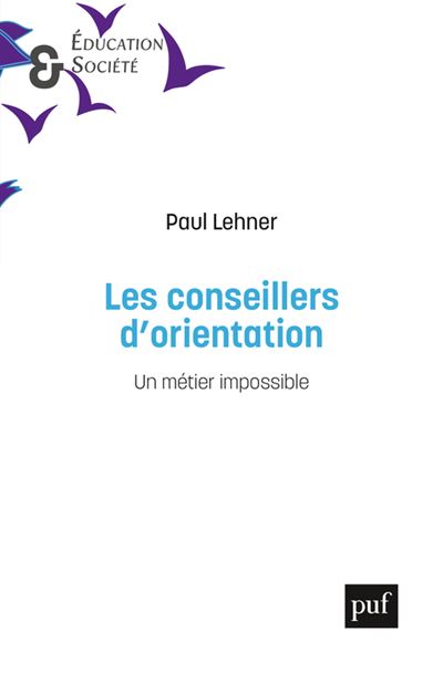 Les conseillers d'orientation en milieu scolaire