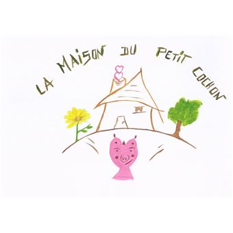 La Maison du Petit Cochon