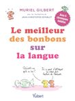 Le meilleur des bonbons sur la langue