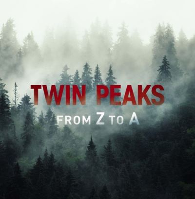 TWIN PEAKS: FROM Z TO A.COLLECTION-BIL-BLURAY