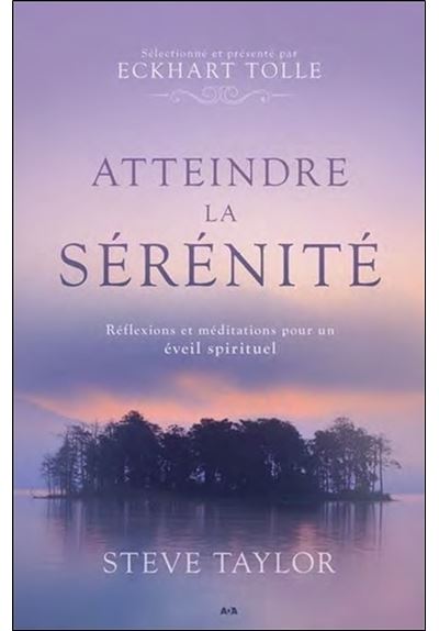 Atteindre la sérénité