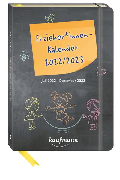 Kalender / Planer für Kindergarten und Kita - Juli 2022 – Dezember 2023 