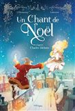 Un chant de Noël d'après Charles Dickens