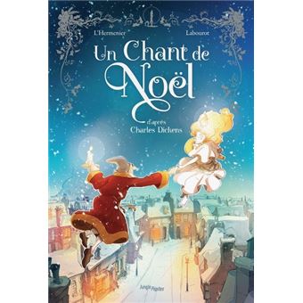 Un chant de Noël d'après Charles Dickens