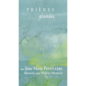 Prières glanées 13