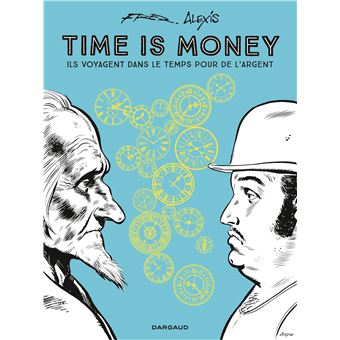 Time is money - Time is money
