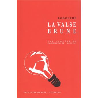 La valse brune