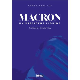 Macron le président liquide