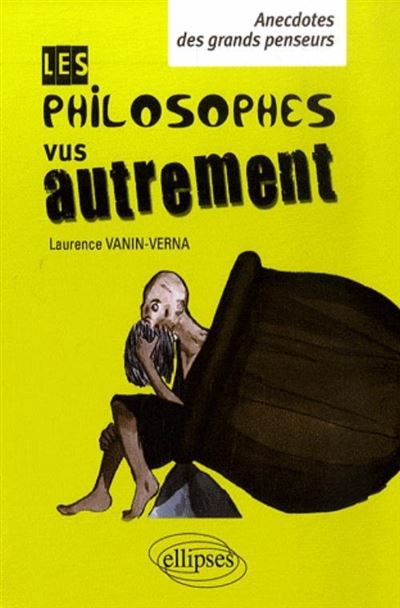 Les philosophes vus autrement