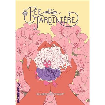 La Fée et la Jardinière