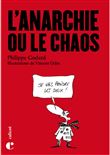 L'ANARCHIE OU LE CHAOS
