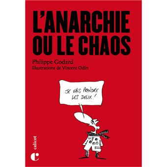 L'ANARCHIE OU LE CHAOS