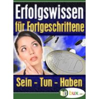 Erfolgswissen für Fortgeschrittene