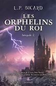 Les orphelins du roi, Intégrale