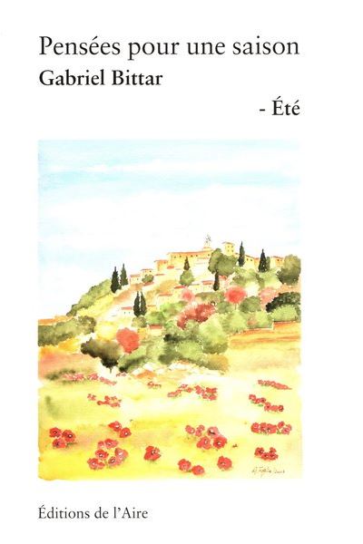 Pensées pour une saison - Gabriel Bittar - broché