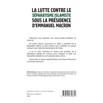 La lutte contre le séparatisme islamiste sous la présidence d'Emmanuel Macron