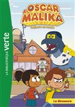 Oscar et Malika 06 - Le dinosaure