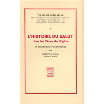 L'histoire du salut chez les pères de l'église