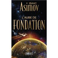 L'aube de Fondation - tome 2