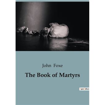 The Book of Martyrs