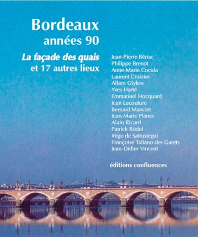 Bordeaux, années 90