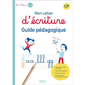 Mon cahier d'écriture CP - Guide pédagogique