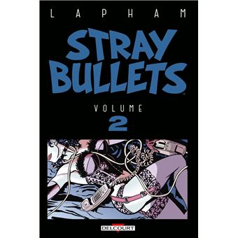 Stray Bullets T02