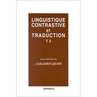 Linguistique contrastive et traduction