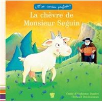 Mon conte prefere : la chevre de monsieur seguin