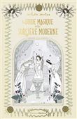 Le guide magique de la sorcière moderne
