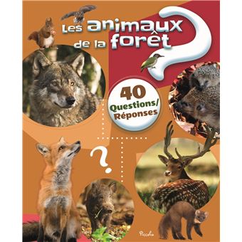 Les animaux de la fôret