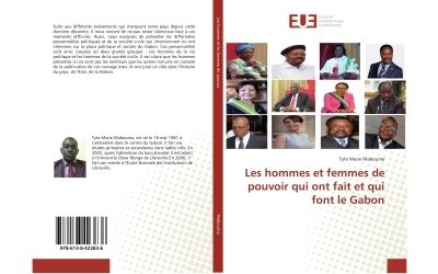 Les hommes et femmes de pouvoir qui ont fait et qui font le Gabon
