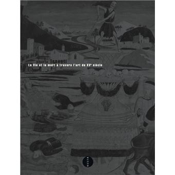 LA VIE ET LA MORT A TRAVERS L'ART DU XVe SIECLE - 1