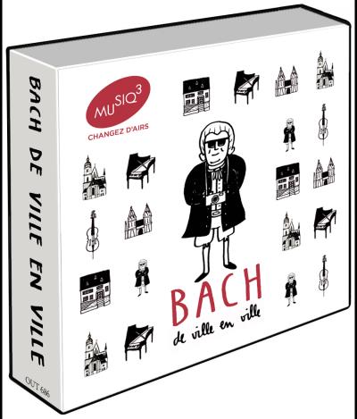 BACH DE VILLE EN VILLE