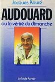 Audouard ou La vérité du dimanche