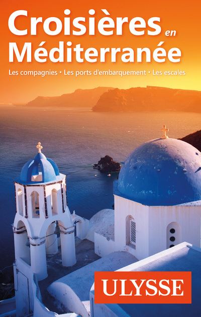Croisières en Méditerrannée