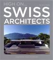 High On Swiss Architects
