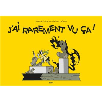 J'ai rarement vu ça