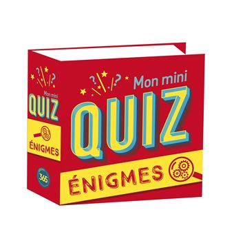 Mon mini-quiz Enigmes