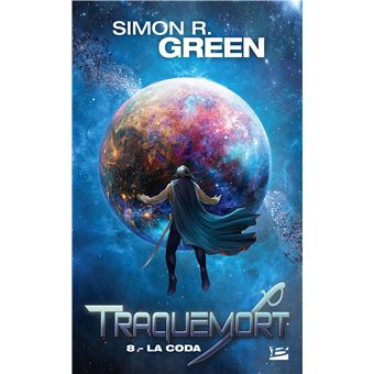 Traquemort, T8 : La Coda