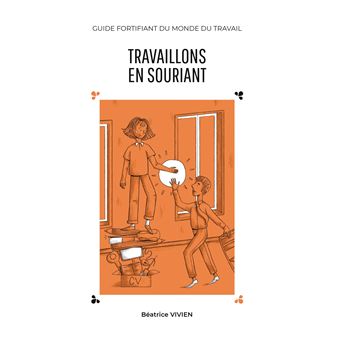 Travaillons en souriant