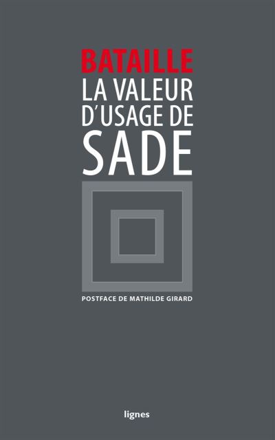 La valeur d'usage de D.A.F de Sade