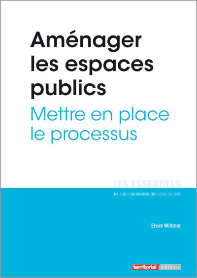 Aménager les espaces publics